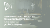thumbnail of medium Integrative audio description for contemporary dance