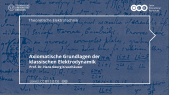 TET: Axiomatische Grundlagen der elektromagnetischen Feldtheorie (TU Dresden)