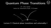 Quantum Phase Transitions: Lecture 02