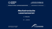 Mechatronische Lasersensoren: Vorlesung 03