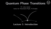 thumbnail of medium Quantum Phase Transitions: Lecture 01