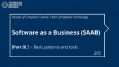 Software as a Business (SAAB) - [Part 0] 2 - Basic patterns and tools (2/2)