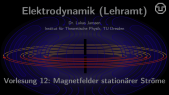 thumbnail of medium Elektrodynamik (Lehramt): Vorlesung 12