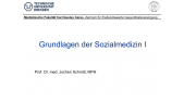 thumbnail of medium Grundlagen der Sozialmedizin I