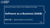 Software as a Business (SAAB) - [Part 0] 2 - Basic patterns and tools (1/2)