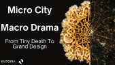 thumbnail of medium EUTOPIA Impact School 2025: Micro City Macro Drama – From Tiny Death to Grand Design (Lena Friebel)