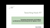 thumbnail of medium Teaching Hack #7 - Formatives Assessment und Feedback: Lernförderliche Rückmeldung bei der digitalen Lehre?